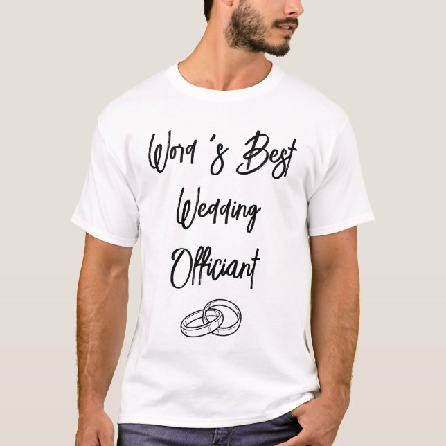 Personalized Wedding Officiant Gift From Couple T-Shirt (Front)