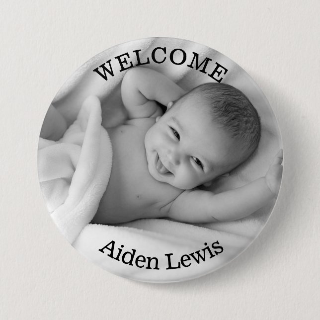 Personalized Welcome New Baby Photo Button (Front)