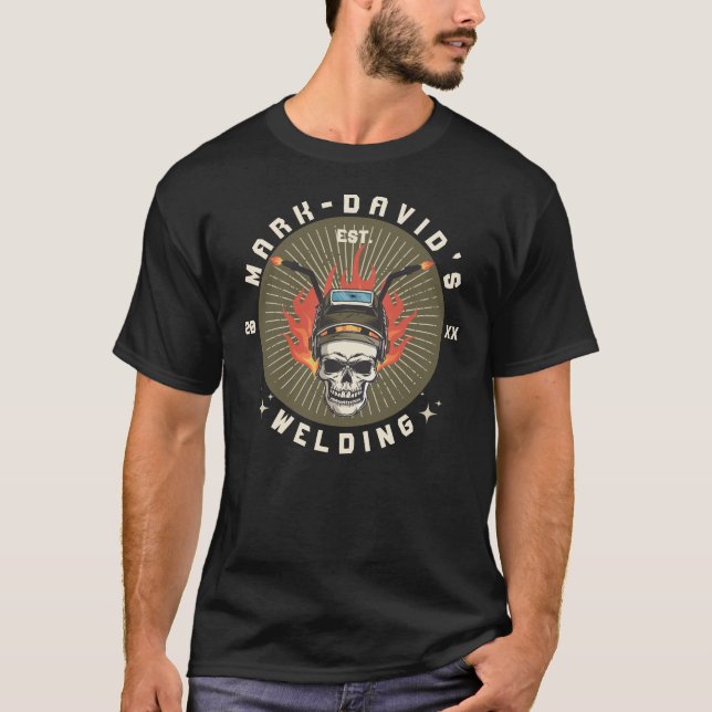 Personalized Welder Metal Worker Welding Workshop T-Shirt (Front)