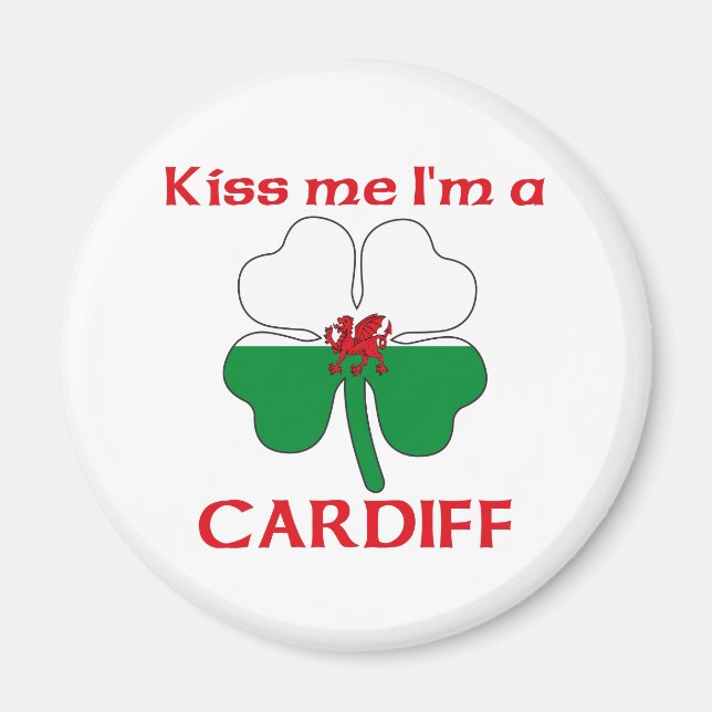 Personalized Welsh Kiss Me I'm Cardiff Magnet (Front)