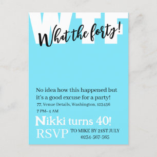 Personalized What the forty 40th funny birthday  Postcard