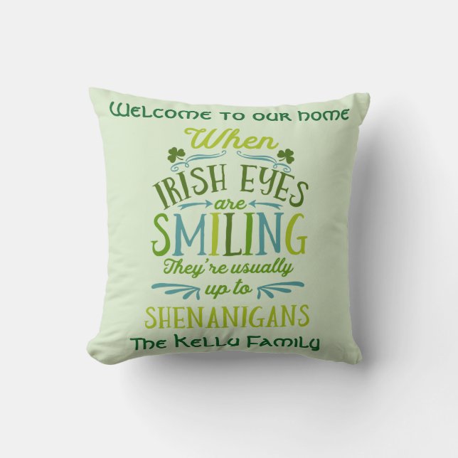 Personalized When Irish Eyes Are Smiling Throw Pillow (Front)