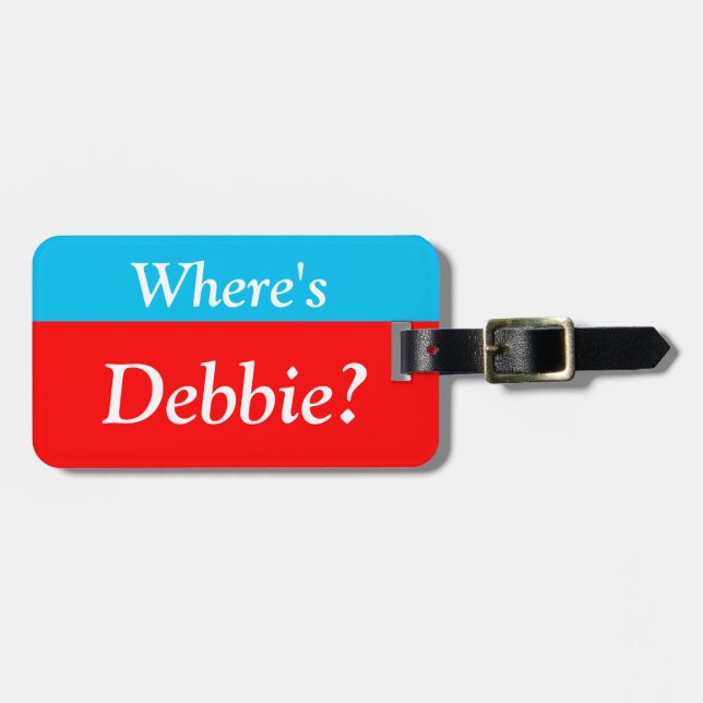 Personalized Where's (your name)? Luggage Tag (Front Horizontal)