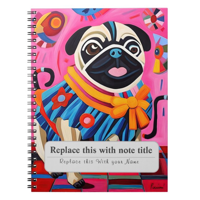 Personalized Whimsical Animals - Cute Pug Notebook (Front)