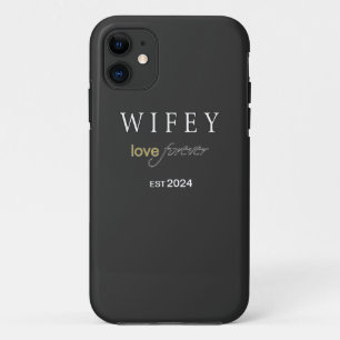 Personalized Wifey eternal Love registration date iPhone 11 Case