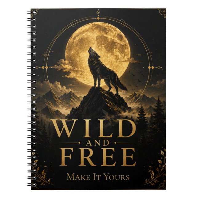 Personalized Wild and Free Custom Wolf Notebook (Front)