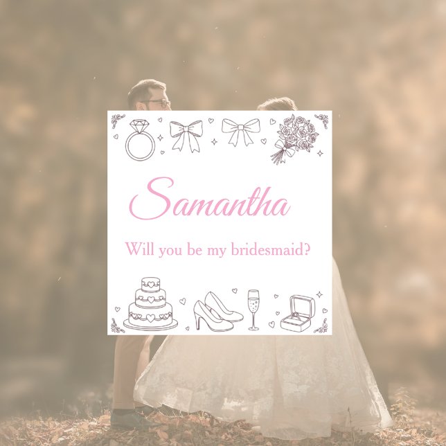 Personalized Will You Be My Bridesmaid Card  (Creator Uploaded)