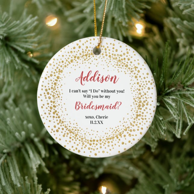 Personalized Will You Be My Bridesmaid Christmas Ceramic Ornament (Tree)