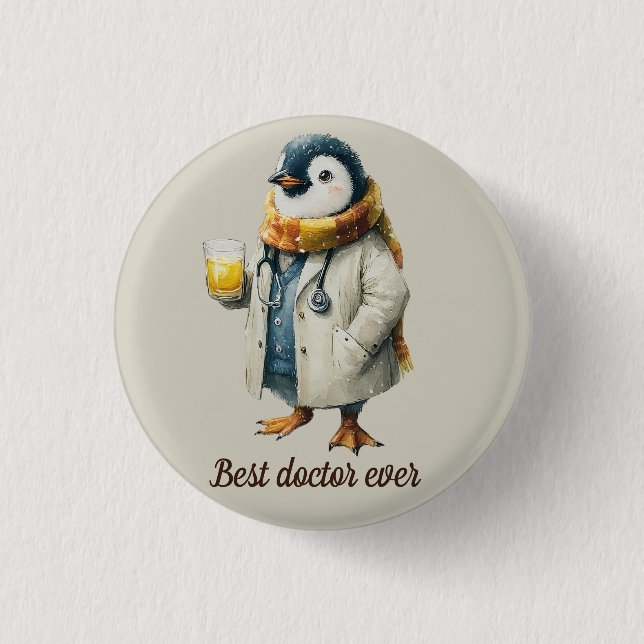 Personalized Winter Penguin “Best Doctor Ever” 1 Inch Round Button (Front)