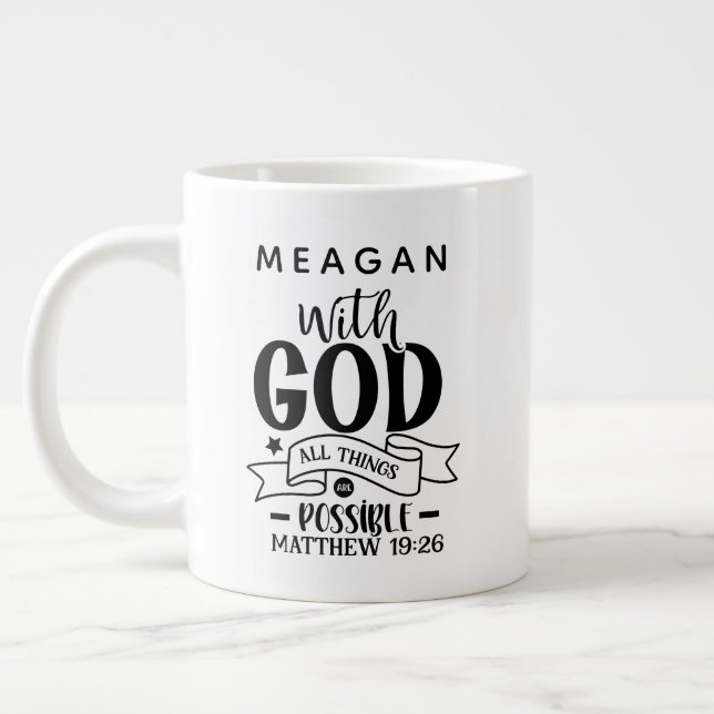 Personalized With God All Things Are Possible  Large Coffee Mug (Left)