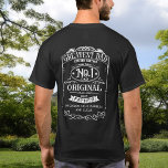 Personalized with Names, Greatest Dad Gift T-Shirt<br><div class="desc">Surprise your dad with this beautiful personalized "Greatest Dad" shirt! Long old-fashioned style print on the back with the phrase "Greatest Dad, Limited Edition, No.1 Original, since (your date) Best Father of (your children's names)". Small pocket-size design on the front with the phrase "Greatest Dad, Limited edition, No.1 Dad". Black...</div>