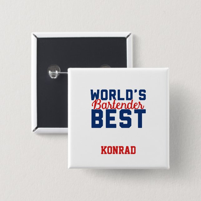 Personalized World's Best Bartender 2 Inch Square Button (Front & Back)