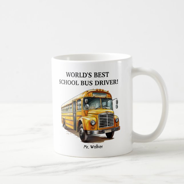 Personalized World's Best School Bus Driver Gift Coffee Mug (Right)