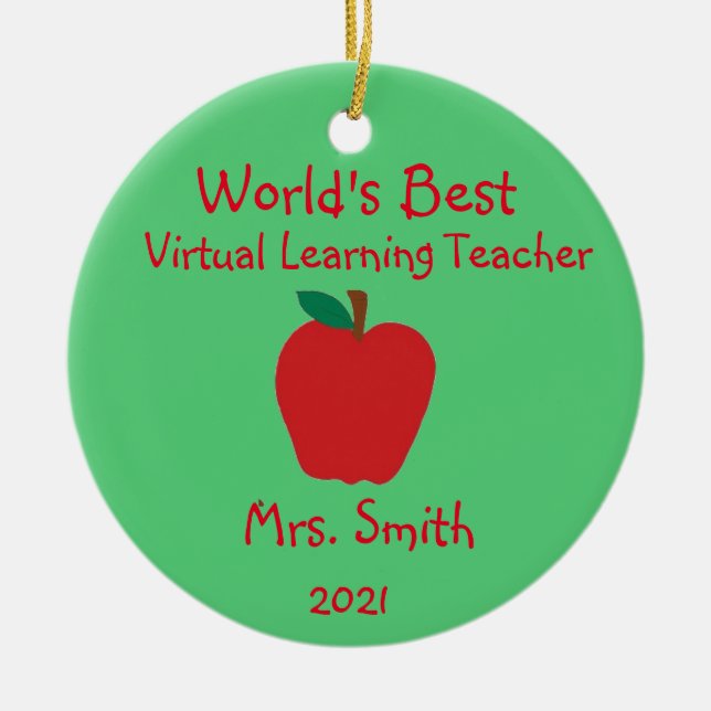 Personalized World's Best Virtual Learning Teacher Ceramic Ornament (Front)