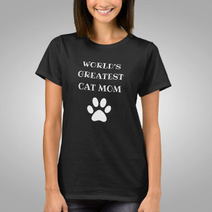 Personalized World's Greatest Cat Mom Custom Text T-Shirt