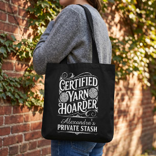 Personalized Yarn Hoarder Private Stash Project Ba Tote Bag
