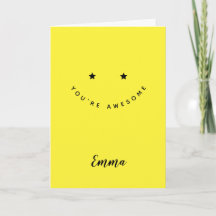 Personalized You Are Awesome, Happy Face Greeting