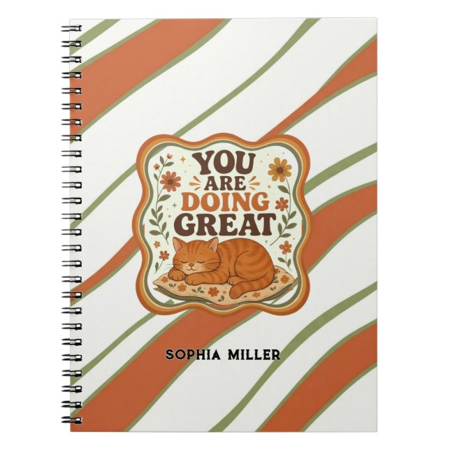 Personalized You Are Doing Great Cat Notebook (Front)