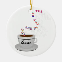 Personalized You Are My Cup of Tea Circle Ornament