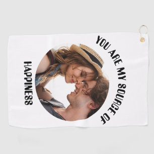 Personalized You Are My Source of Happiness Photo Golf Towel