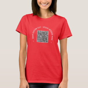 Personalized Your QR Code Custom Text Gift T-Shirt