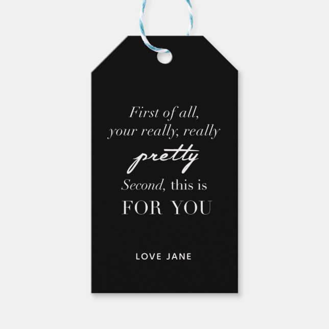 Personalized "Your really Pretty" gift tag (Front)