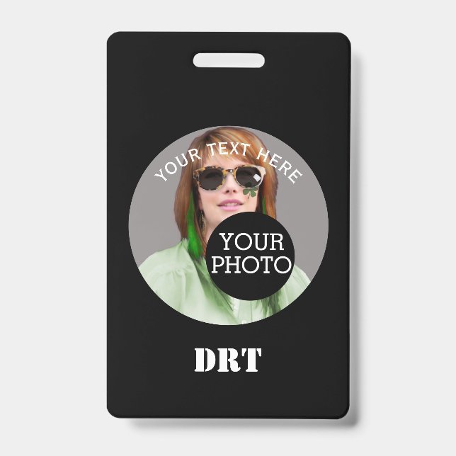 Personalized Your Text Monogram Your Image on a Badge (Front)