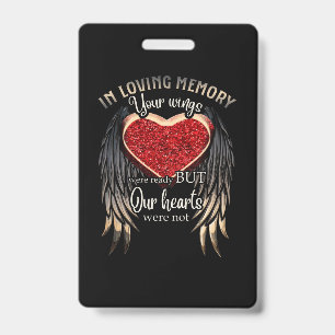 Personalized Your Wings Were Ready But Our Hearts Badge