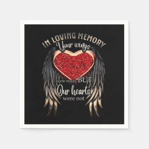 Personalized Your Wings Were Ready But Our Hearts Napkin