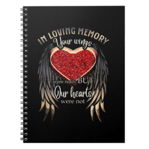 Personalized Your Wings Were Ready But Our Hearts Notebook