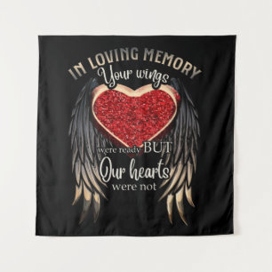 Personalized Your Wings Were Ready But Our Hearts Tapestry