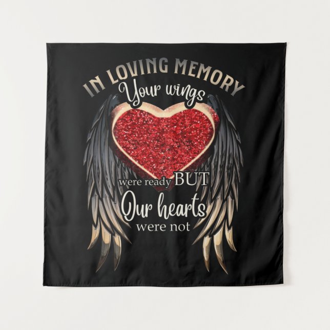 Personalized Your Wings Were Ready But Our Hearts Tapestry (Front)
