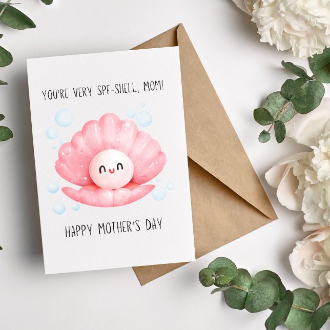 Personalized You're Spe-Shell, Cute Mother's Day  Holiday Card (Creator Uploaded)