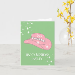 Personalized Zodiac Taurus Cowgirl Hat Birthday Card