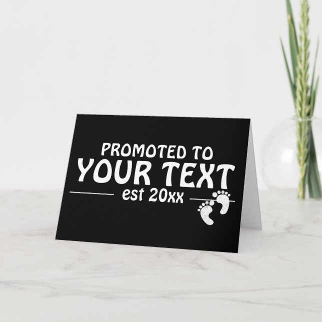 Personlized Promoted to daddy mommy grandpa family Card (Front)