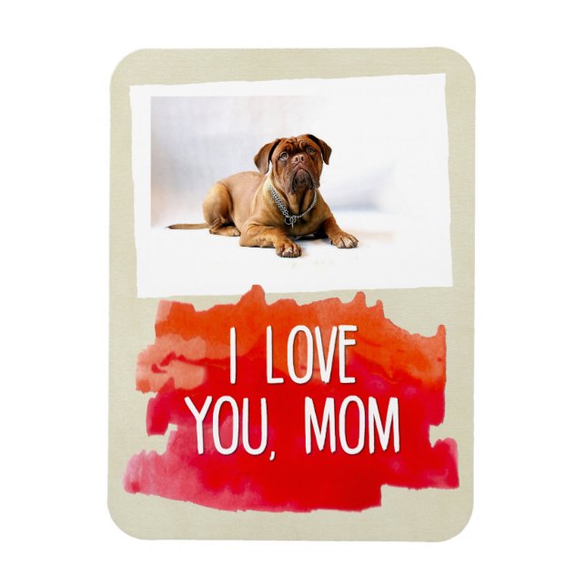 Personnalisé Je t'aime Maman Chien Photo Magnet (Vertical)