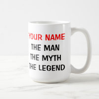 Personnalisé L'homme mythe légende 15oz tasses de 