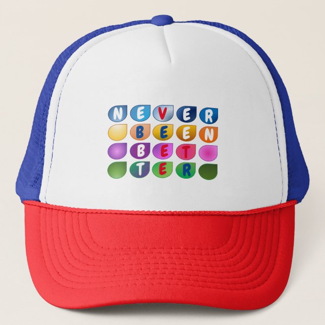 Personnalisé N'A Jamais Été Meilleur Casquette Mot (Devant)