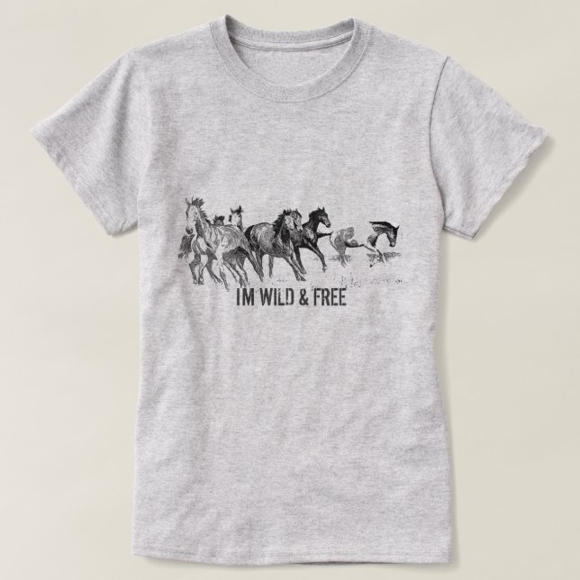 Personnaliser - Je suis WILD & GRATUIT - T-shirt d (Design devant)