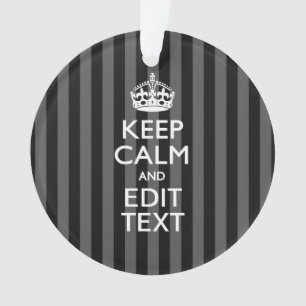 Personnalized KEEP CALM Your Text on Black Stripes