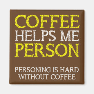 Personne du café Personnage Funny Frigo Magnet