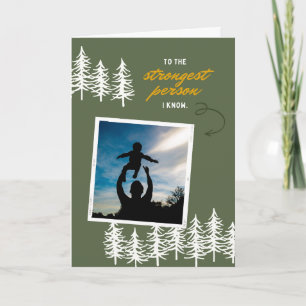 Personne la plus forte que je connaisse Carte Fête