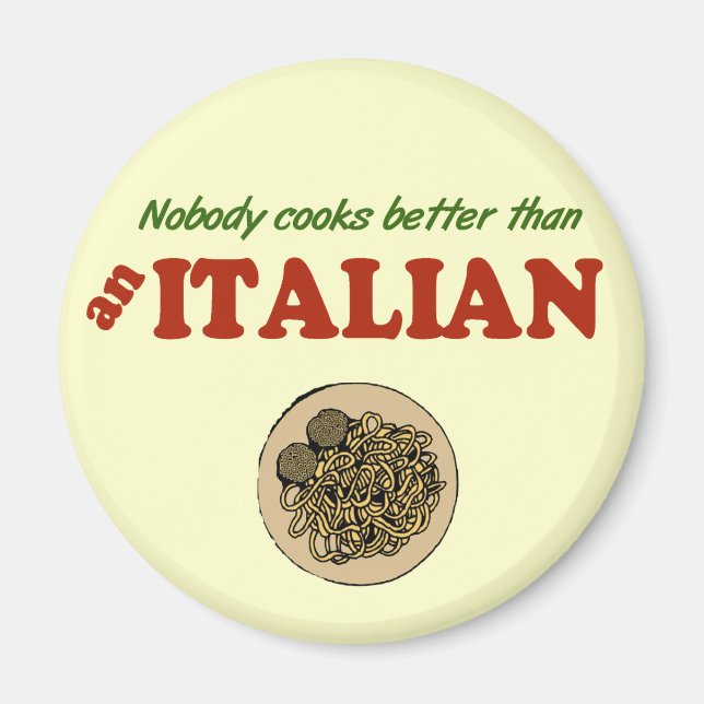 Personne ne cuisine mieux qu'un aimant italien (Devant)
