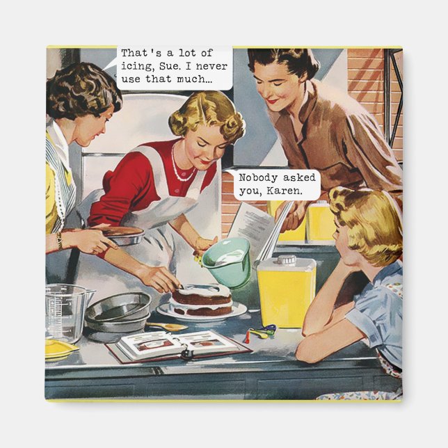 Personne Ne Vous A Demandé, Karen - Magnet Retro (Devant)