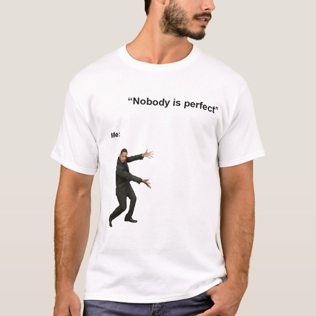 PERSONNE N'EST UN MIME PARFAIT TSHIRT (Devant)