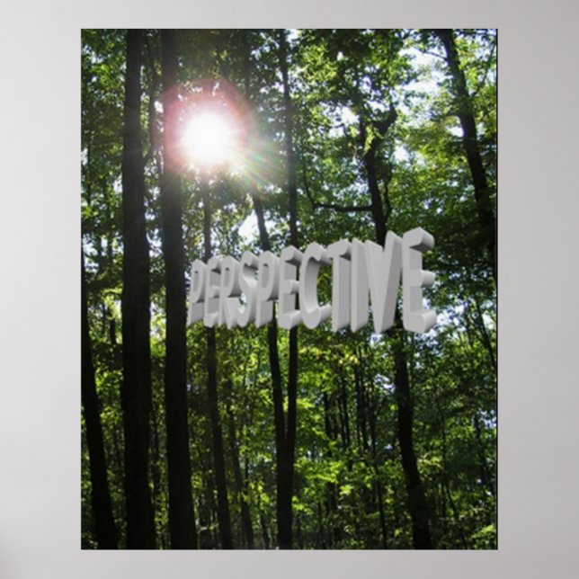 Perspective Motivational Sun Through Trees  Poster (Front)