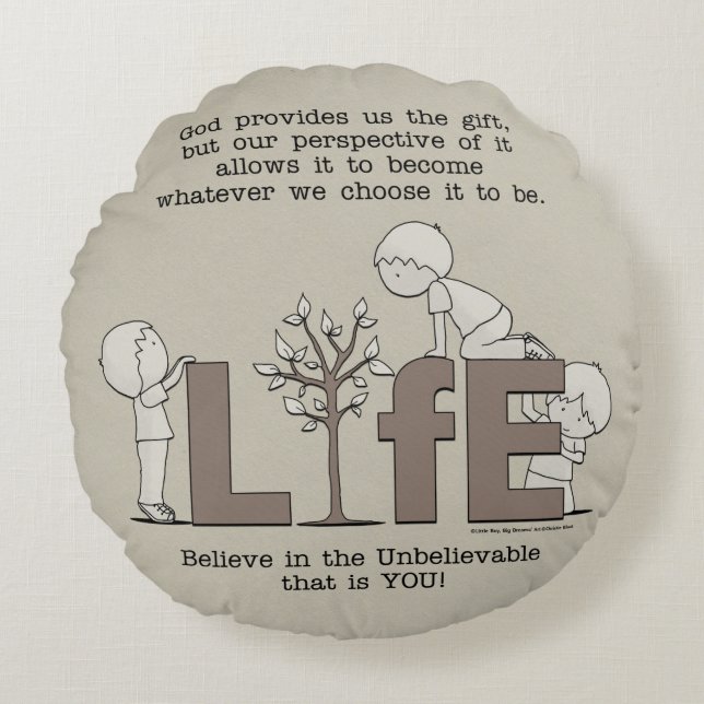 Perspective of Life Round Pillow (Front)