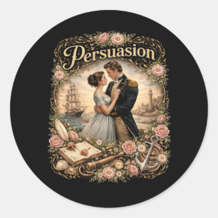 Persuasion Classic Round Sticker