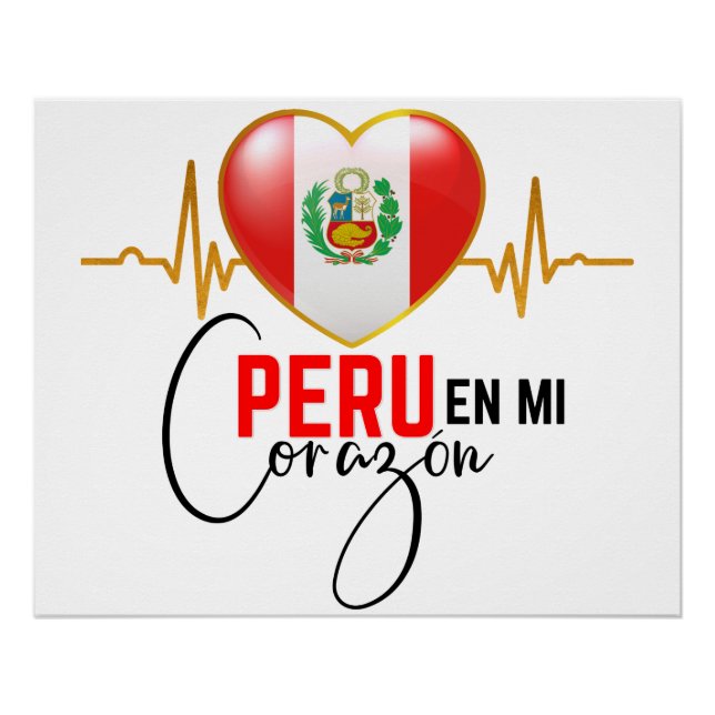 Peru en mi Corazon Peruvian Pride  Poster (Front)