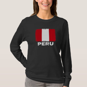 Peru Flag Support Peruvian People Women Men T-Shirt